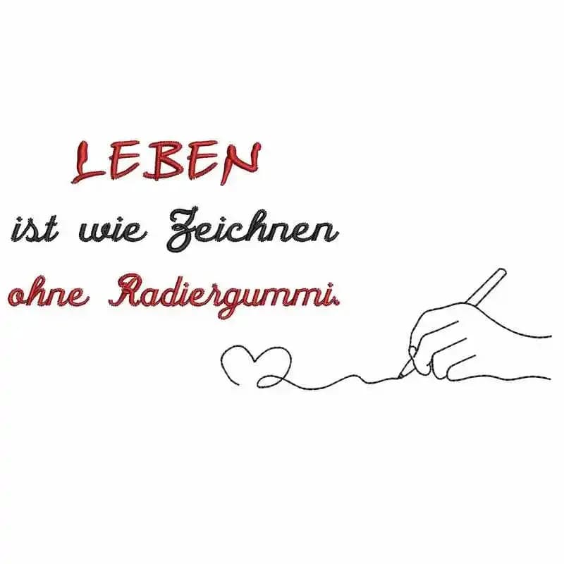 Stickdatei Spruch Leben ist... mit Grafik