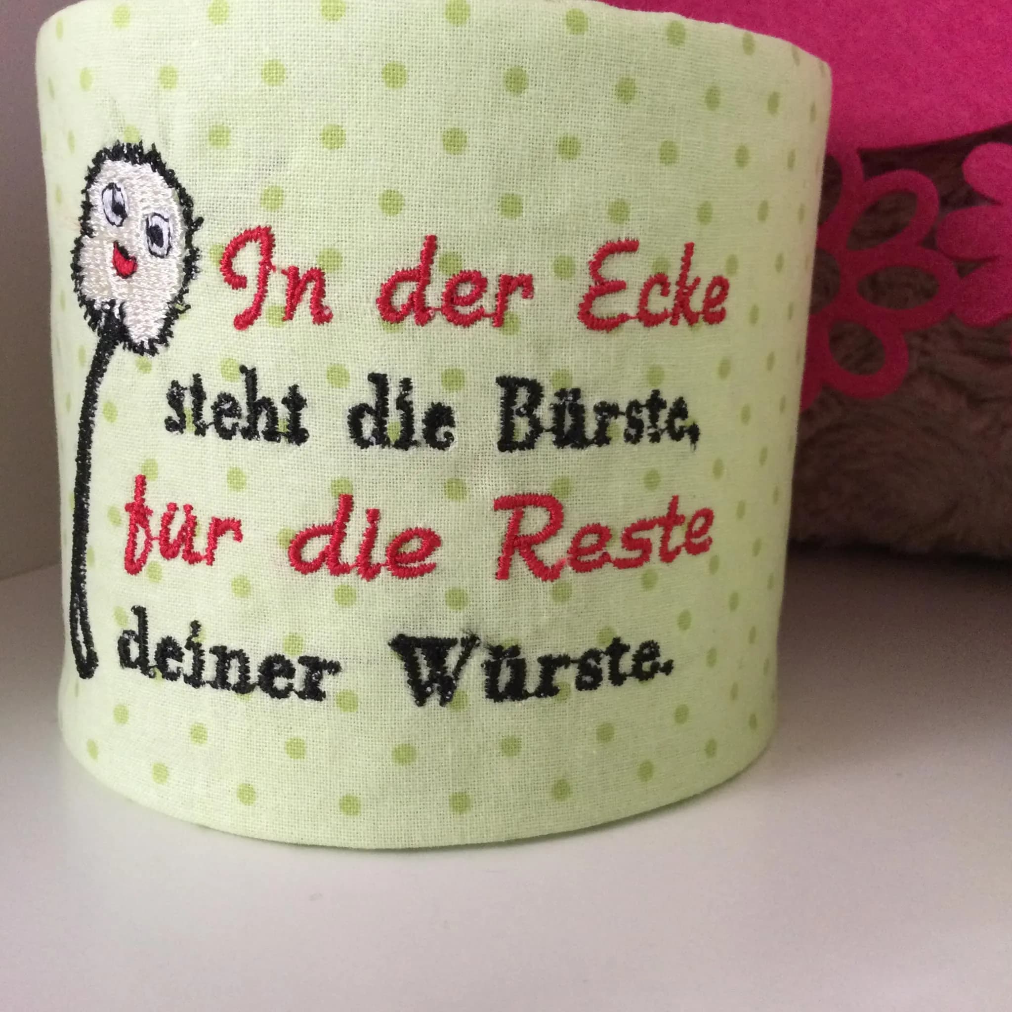 Stickdatei Sprüche für Klorollen-Verstecker